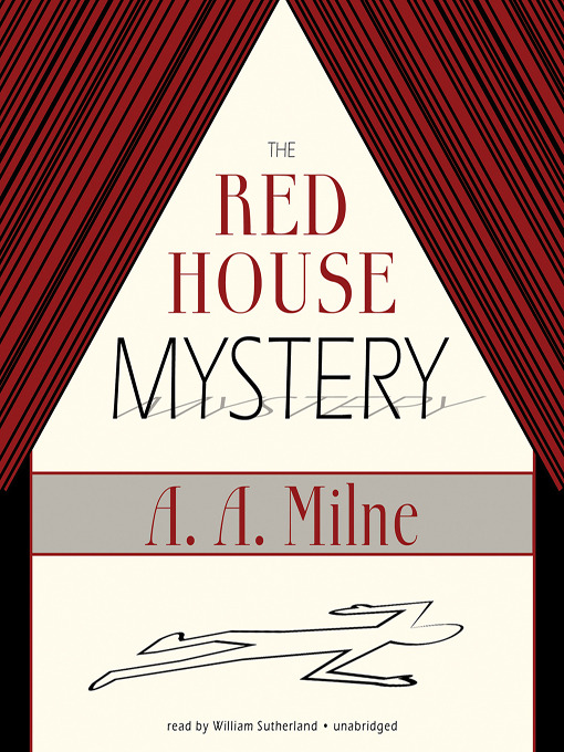 Title details for The Red House Mystery by A. A. Milne - Available